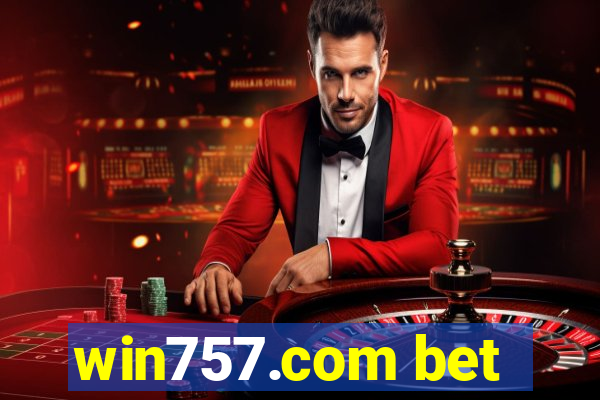 win757.com bet